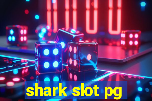 shark slot pg