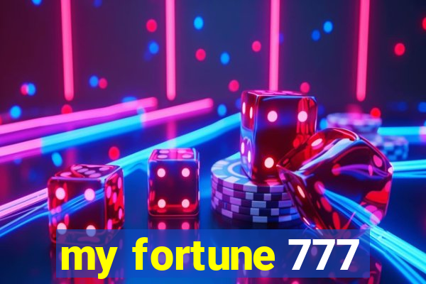 my fortune 777