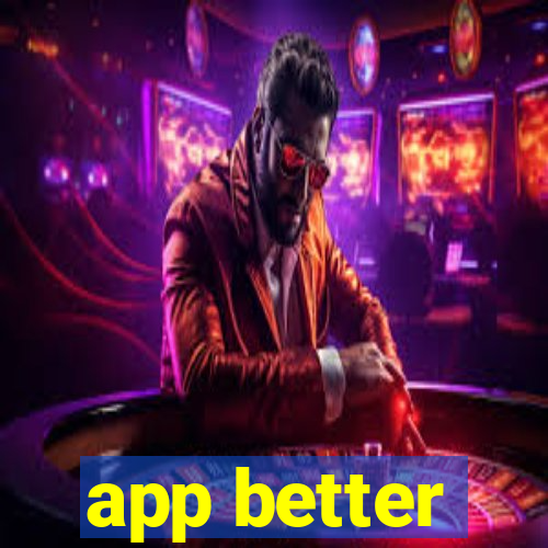 app better