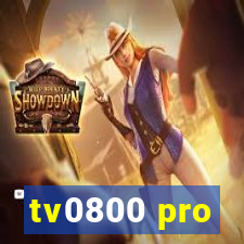 tv0800 pro