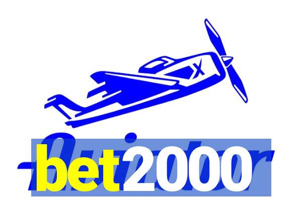 bet2000