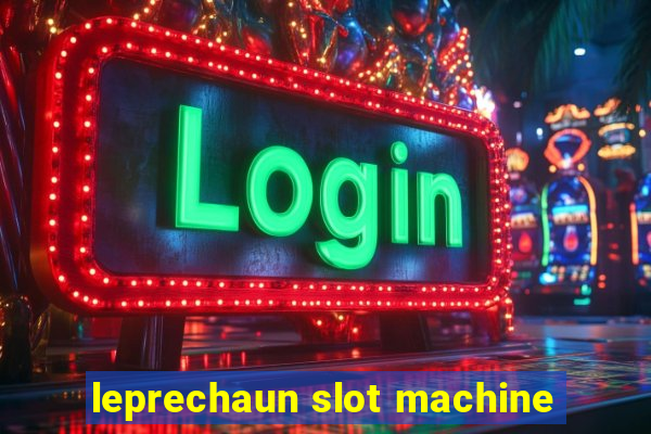 leprechaun slot machine