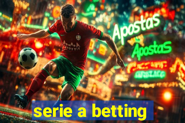 serie a betting