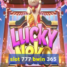 slot 777 bwin 365