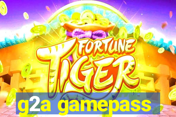 g2a gamepass