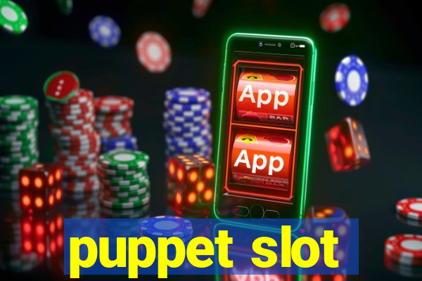 puppet slot