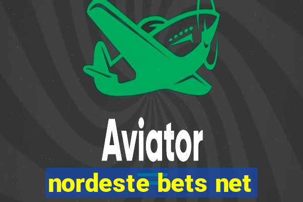 nordeste bets net