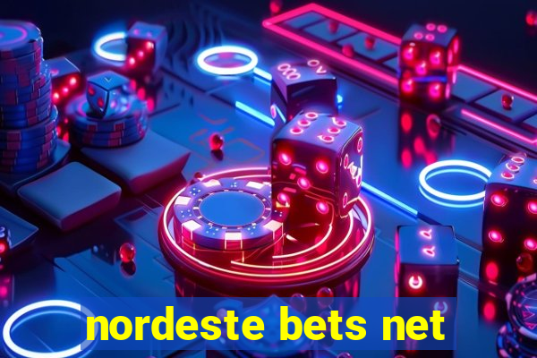 nordeste bets net