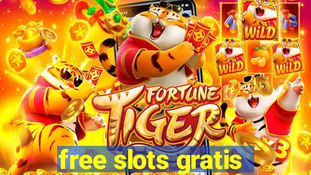 free slots gratis