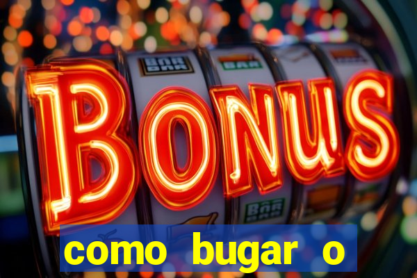 como bugar o fortune tiger