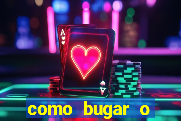 como bugar o fortune tiger