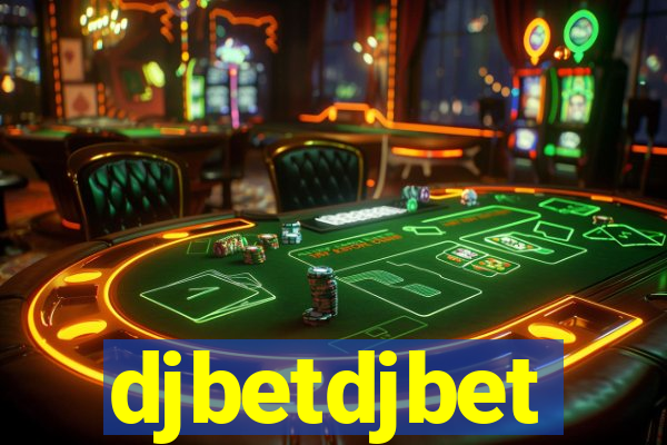 djbetdjbet