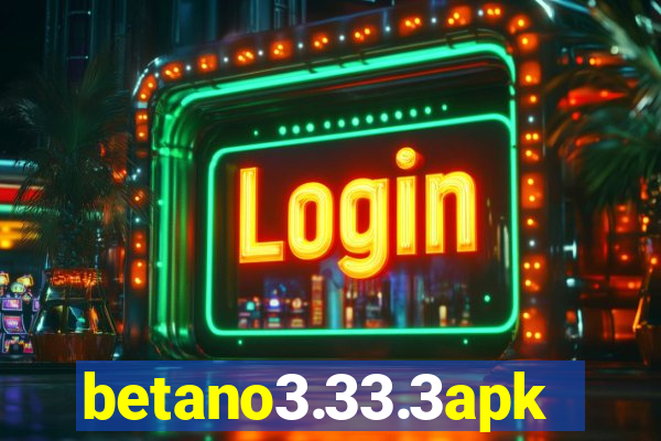 betano3.33.3apk