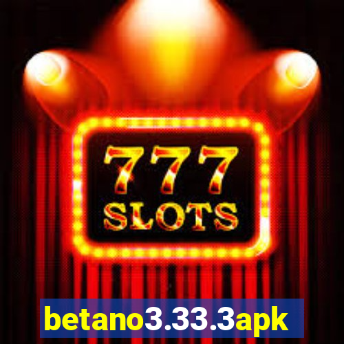 betano3.33.3apk