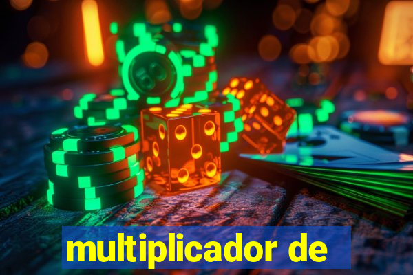 multiplicador de