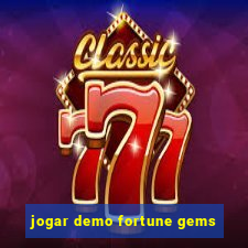 jogar demo fortune gems