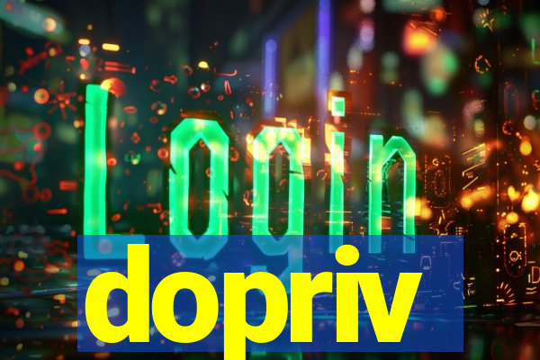 dopriv