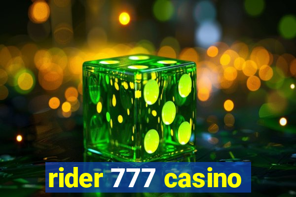 rider 777 casino