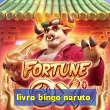 livro bingo naruto