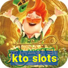 kto slots