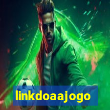 linkdoaajogo