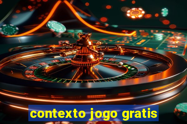 contexto jogo gratis