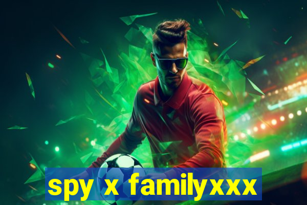 spy x familyxxx