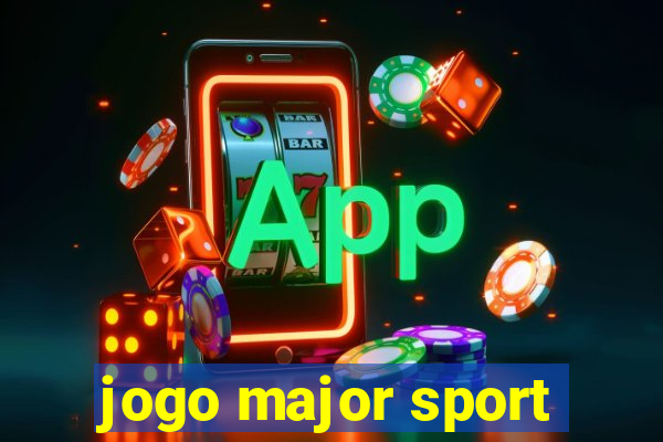 jogo major sport