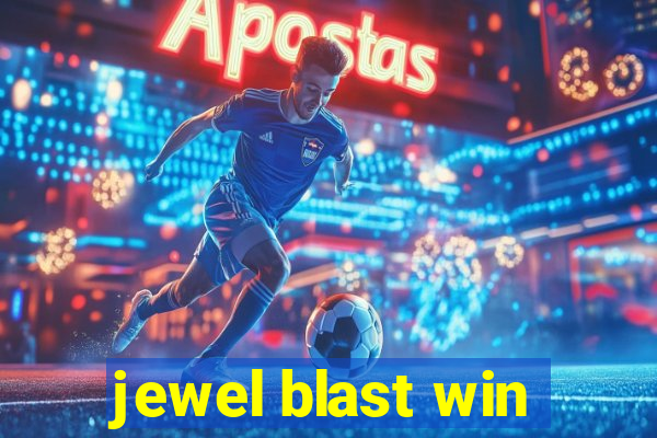 jewel blast win