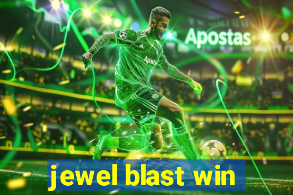 jewel blast win