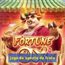 jogo de aposta da fruta