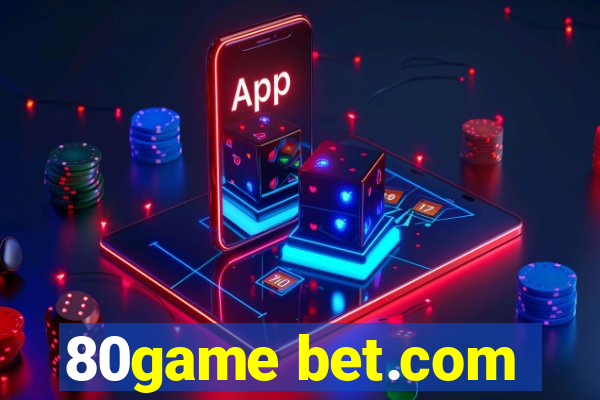 80game bet.com