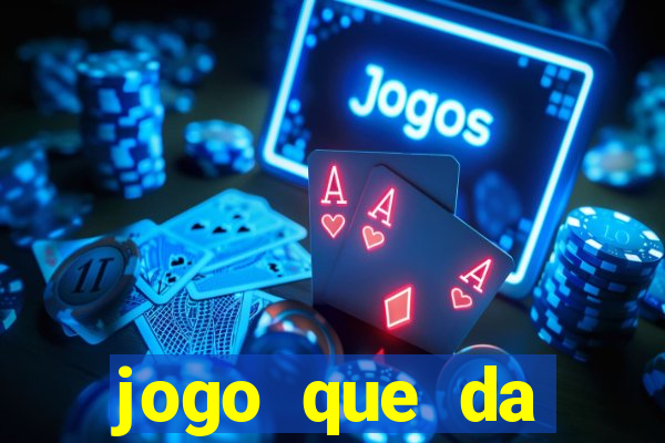 jogo que da dinheiro ao se cadastrar