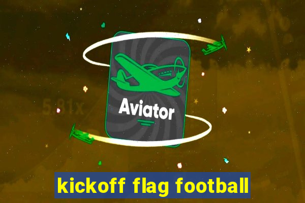 kickoff flag football