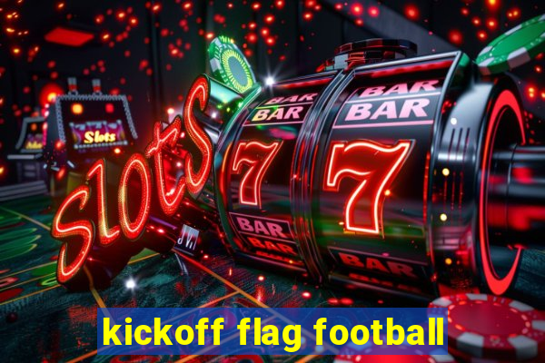 kickoff flag football