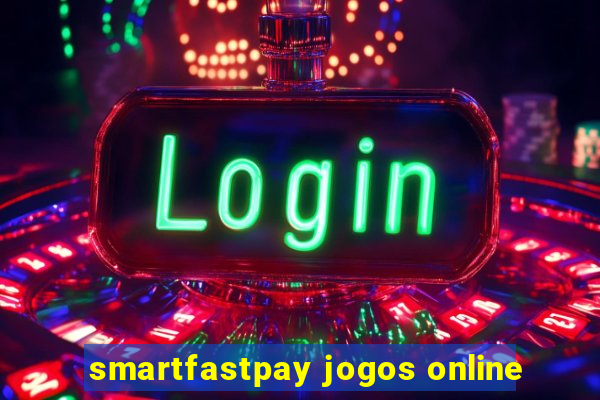 smartfastpay jogos online