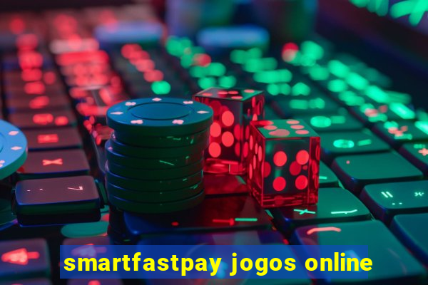 smartfastpay jogos online