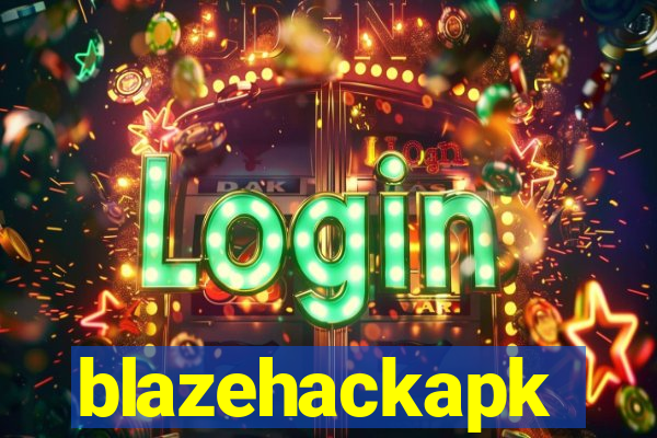 blazehackapk