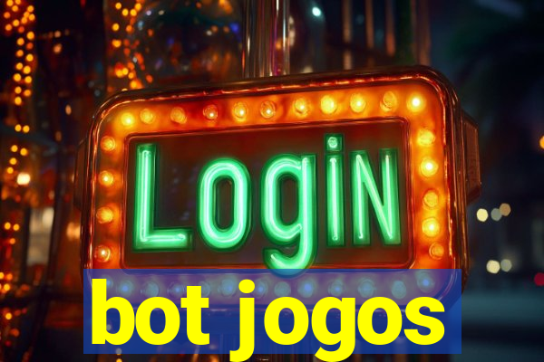 bot jogos