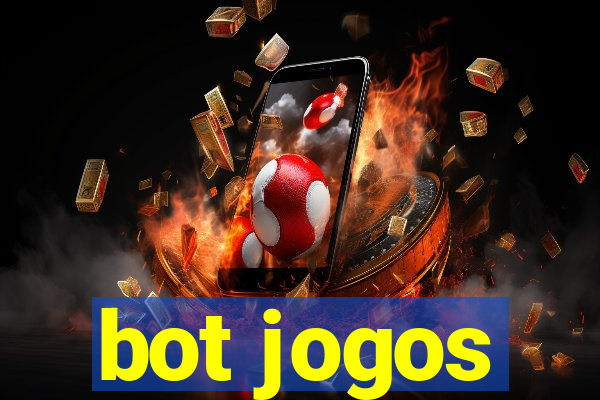 bot jogos