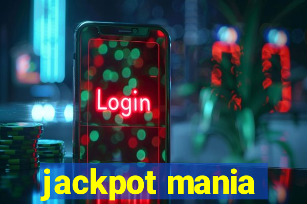 jackpot mania