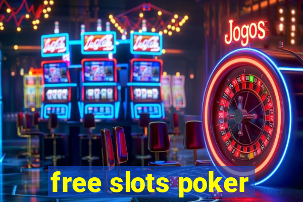 free slots poker