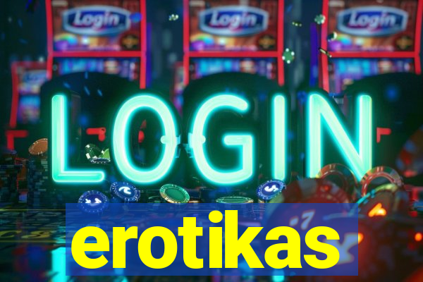 erotikas