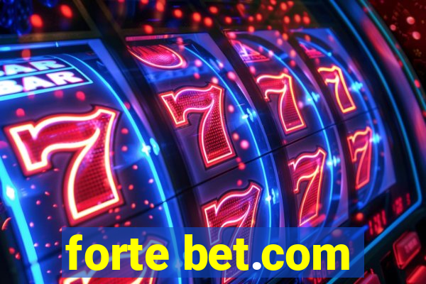 forte bet.com