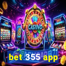 bet 355 app