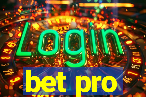 bet pro