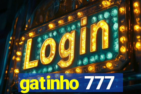 gatinho 777