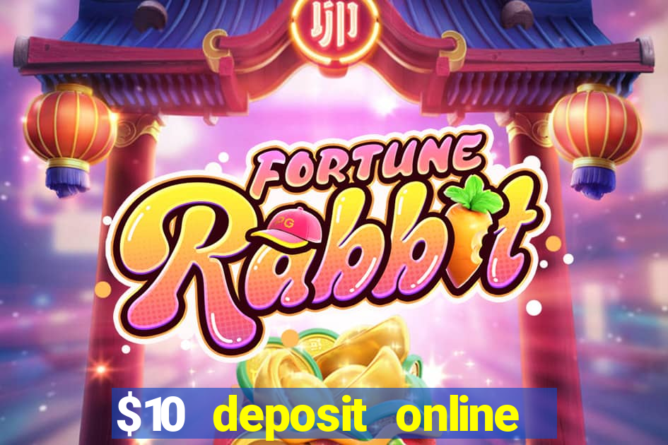 $10 deposit online casino nz