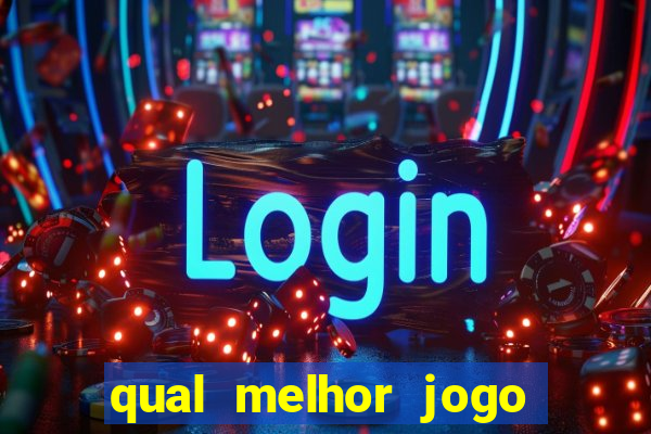 qual melhor jogo do mundo