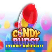 erome imlumarr